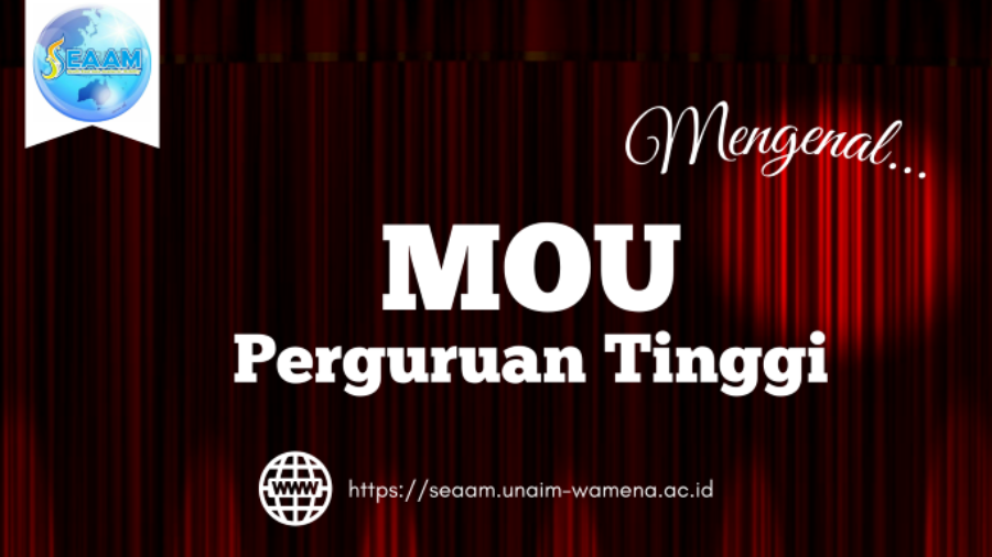 Mengenal MoU (SEAAM)